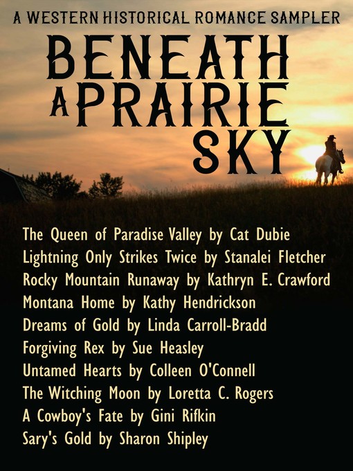 Title details for Beneath a Prairie Sky by Wild Rose Press - Available